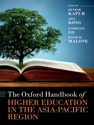 cover image of The Oxford Handbook of Higher Education in the Asia-Pacific Region